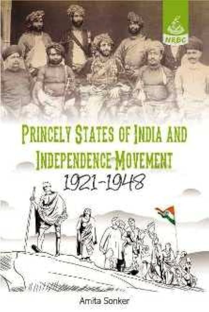 THE FREEDOM STRUGGLE IN PRINCELY INDIA 2024